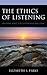 The Ethics of Listening: Cr...