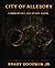 City of Allegory by Brady Goodwin Jr.