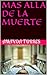 MAS ALLA DE LA MUERTE by Amanda Torres
