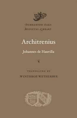 Architrenius (Dumbarton Oaks Medieval Library)