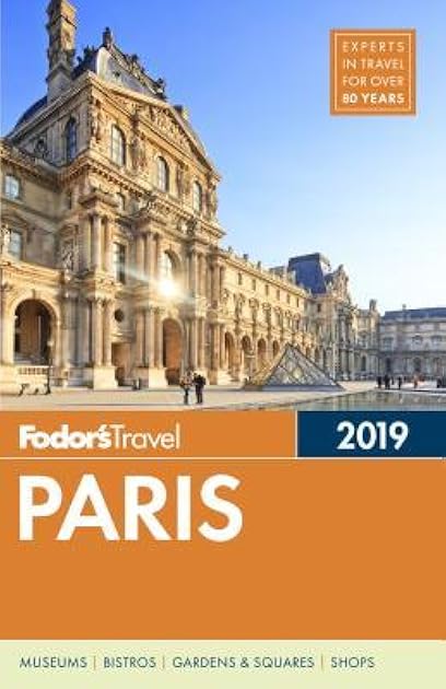 Fodor's Paris 2019 (Full-color Travel Guide)