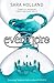 Everless Evermore by Sara  Holland