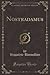 Nostradamus, Vol. 1 (Classi...