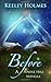 Before (Pendle Hill Novella 1.5)