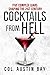 Cocktails from Hell: Five C...