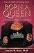 Born A Queen: Practical Adv...