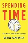 Spending Time: The Most Valuable Resource