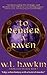 To Render a Raven (A Hollys...