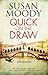 Quick on the Draw (An Alex Quick Mystery, 3)