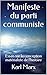 Manifeste du parti communis...