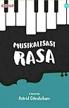Musikalisasi Rasa by Astrid Citralokam