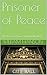 Prisoner of Peace by William Hanson
