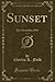 Sunset, Vol. 31 by Charles K. Field
