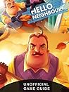 Hello Neighbor Ga...