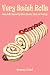 Very Swish Rolls: Swiss Rolls Inspired by Classic Sweets, Cakes and Puddings