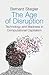 The Age of Disruption by Bernard Stiegler