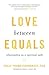 Love between Equals: Relati...