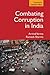 Combating Corruption in India