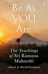 Be As You Are: Th...