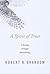 A Spirit of Trust: A Readin...