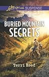 Buried Mountain Secrets by Terri Reed