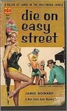 Die On Easy Street