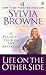 Life on the Other Side by Sylvia Browne