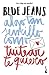 Algo tan sencillo como tuitear te quiero by Blue Jeans Algo tan sencillo como tuitear te quiero by Blue Jeans
