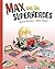 Max and the Superheroes by Rocío Bonilla