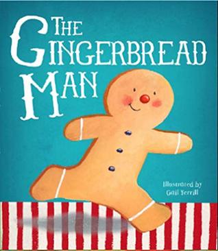 The Gingerbread Man Padded Hardcover Christmas Storybook (Hardcover)
