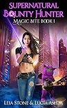 Magic Bite by Leia Stone