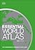 Essential World Atlas, 10th Edition (DK Reference Atlases)