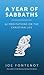 A Year of Sabbaths: 52 Meditations on the Christian Life