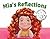 Mia's Reflections