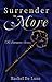 Surrender to More (Evermore, #3)