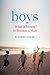 Boys: What It Means to Become a Man