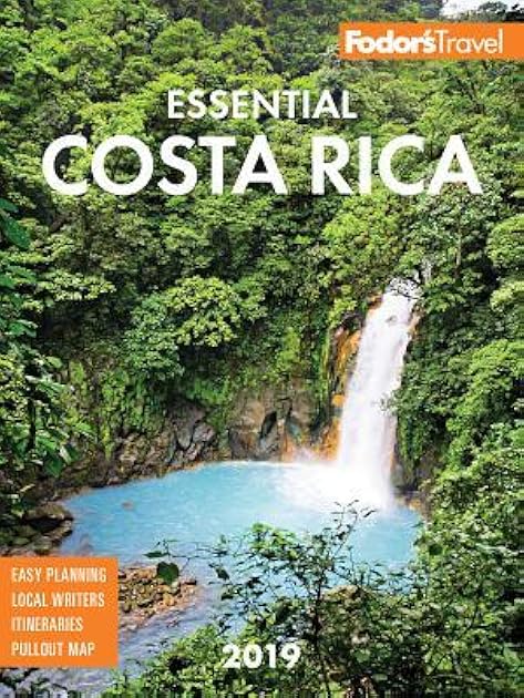 Fodor's Essential Costa Rica 2019 (Full-color Travel Guide)