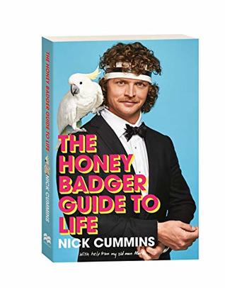 The Honey Badger Guide to Life (Paperback)
