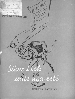 Sikur t'ish rrufe nga retë : vjersha satirike (Paperback)