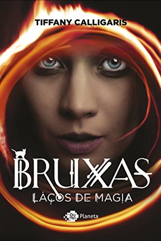 BRUXAS - LAÇOS DE MAGIA (Kindle Edition)