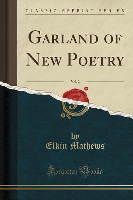 Garland of New Poetry, Vol. 2