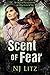 Scent of Fear (Scent #1)