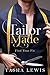 Tailor Made