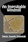 An Improbable Windmill: ...the Gospel According to Bobbie