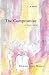 The Compromise . . . a love story by Eleanor Scott Meyers
