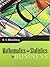 Mathematics and Statistics for Business by R.S. Bhardwaj
