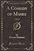 A Comedy of Masks, Vol. 3 o...