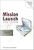 Mission Launch Team Trainin...