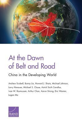 At the Dawn of Belt and Road: China in the Developing World