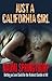 Just a California Girl (Betting on Love, #1) by Naomi Springthorp